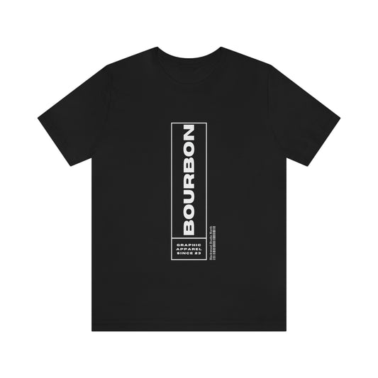 Bourbon Graphic Apparel | Vertical Boxed Text | Unisex Jersey Short Sleeve T-shirt
